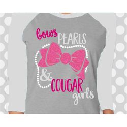 Bows, Pearls and Cougar Girls svg, Cougars avg, Coogs svg, Cougar, Cut file, SVG, Houston, clip art, Download, Cougs, co