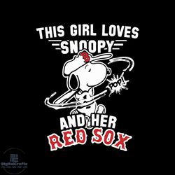 this girl loves snoopy and her red sox svg, boston red sox png digital download