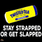 Twisted-Tea-Stay-Strapped-Or-Get-Slapped-Svg-TD11012035o.jpg