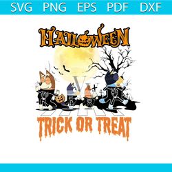 halloween bluey trick or treat svg bluey family png file