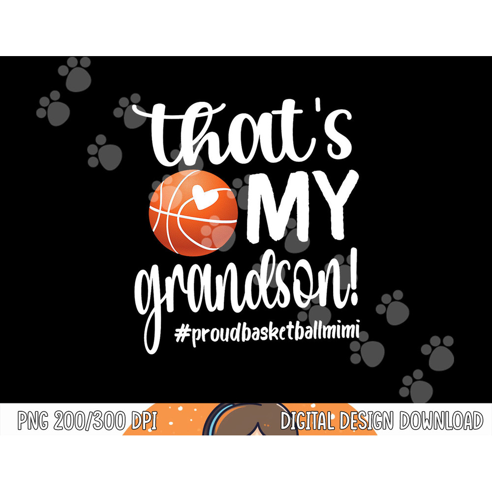 That s My Grandson Basketball Mimi Basketball Grandma png, sublimation copy.jpg