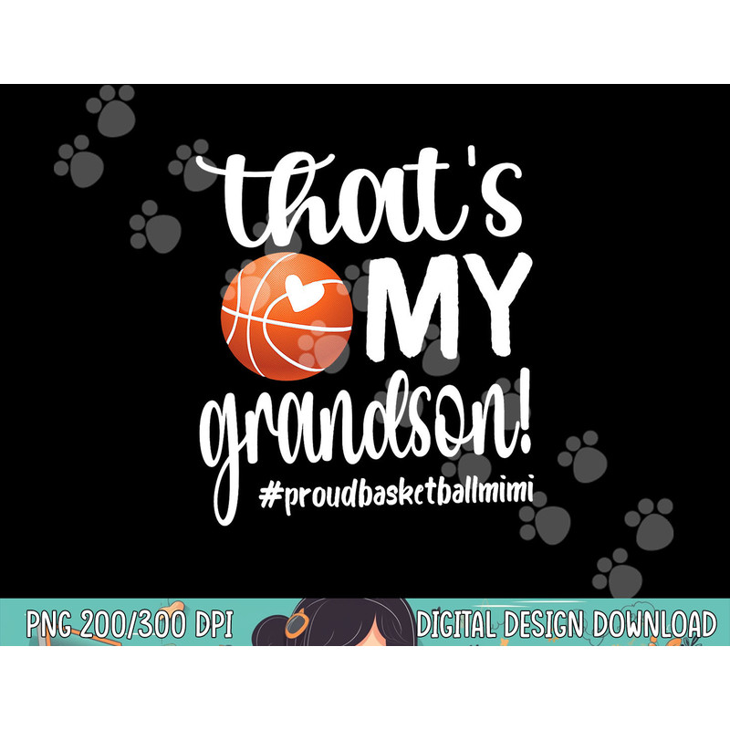 That s My Grandson Basketball Mimi Basketball Grandma png, sublimation copy.jpg