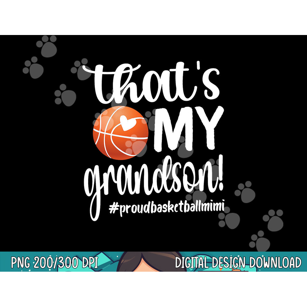 That s My Grandson Basketball Mimi Basketball Grandma  png, sublimation copy.jpg