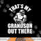 That s My Grandson Out There Football Shirt Grandpa Grandma png, sublimation copy.jpg