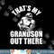 That s My Grandson Out There Football Shirt Grandpa Grandma png, sublimation copy.jpg