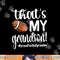 That s My Grandson Proud Football Grandma Grandmother png, sublimation copy.jpg