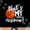 That s My Nephew Basketball Lovers Gifts For Aunt Or Uncle png, sublimation copy.jpg