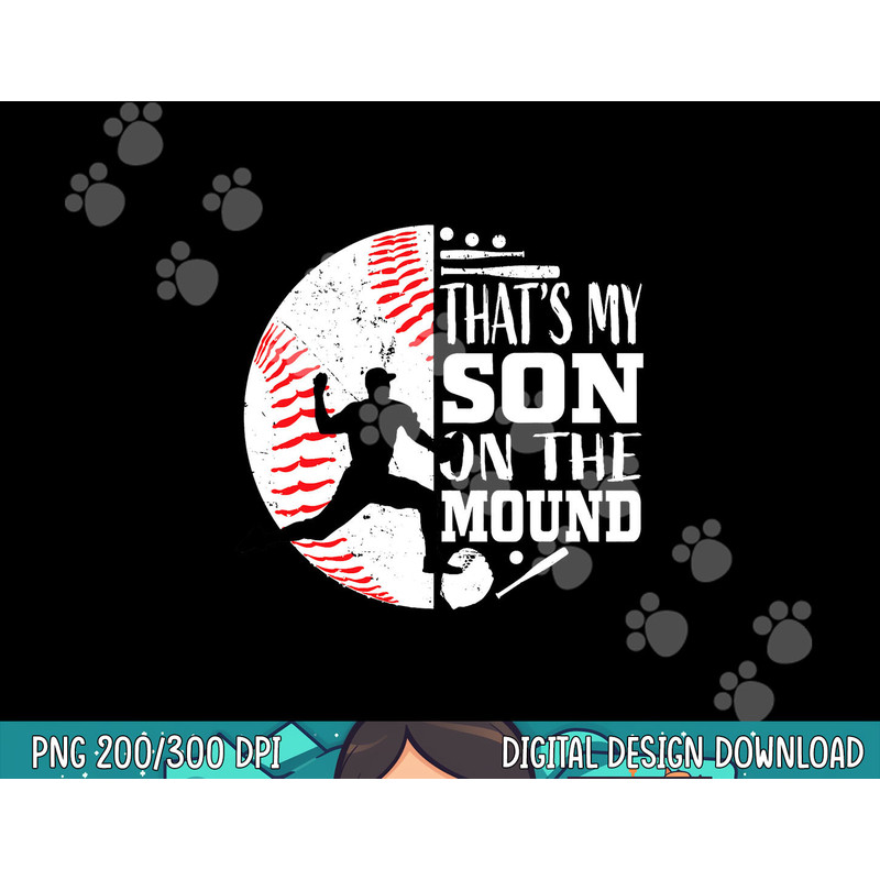 That s My Son Baseball Pitcher Mom Dad Sayings Quote Graphic png, sublimation.jpg