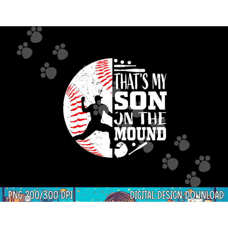 That s My Son Baseball Pitcher Mom Dad Sayings Quote Graphic png, sublimation.jpg