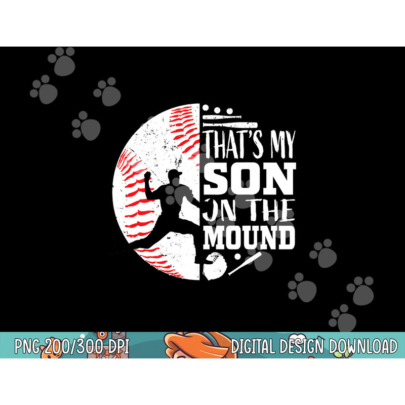 That s My Son Baseball Pitcher Mom Dad Sayings Quote Graphic png, sublimation.jpg