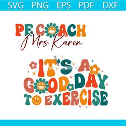 its a good day to exercise svg pe teacher svg digital file
