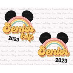 senior 2023 svg, senior trip 2023 svg, graduation 2023 svg, class of 2023 svg, proud graduate 2023 svg, senior class of