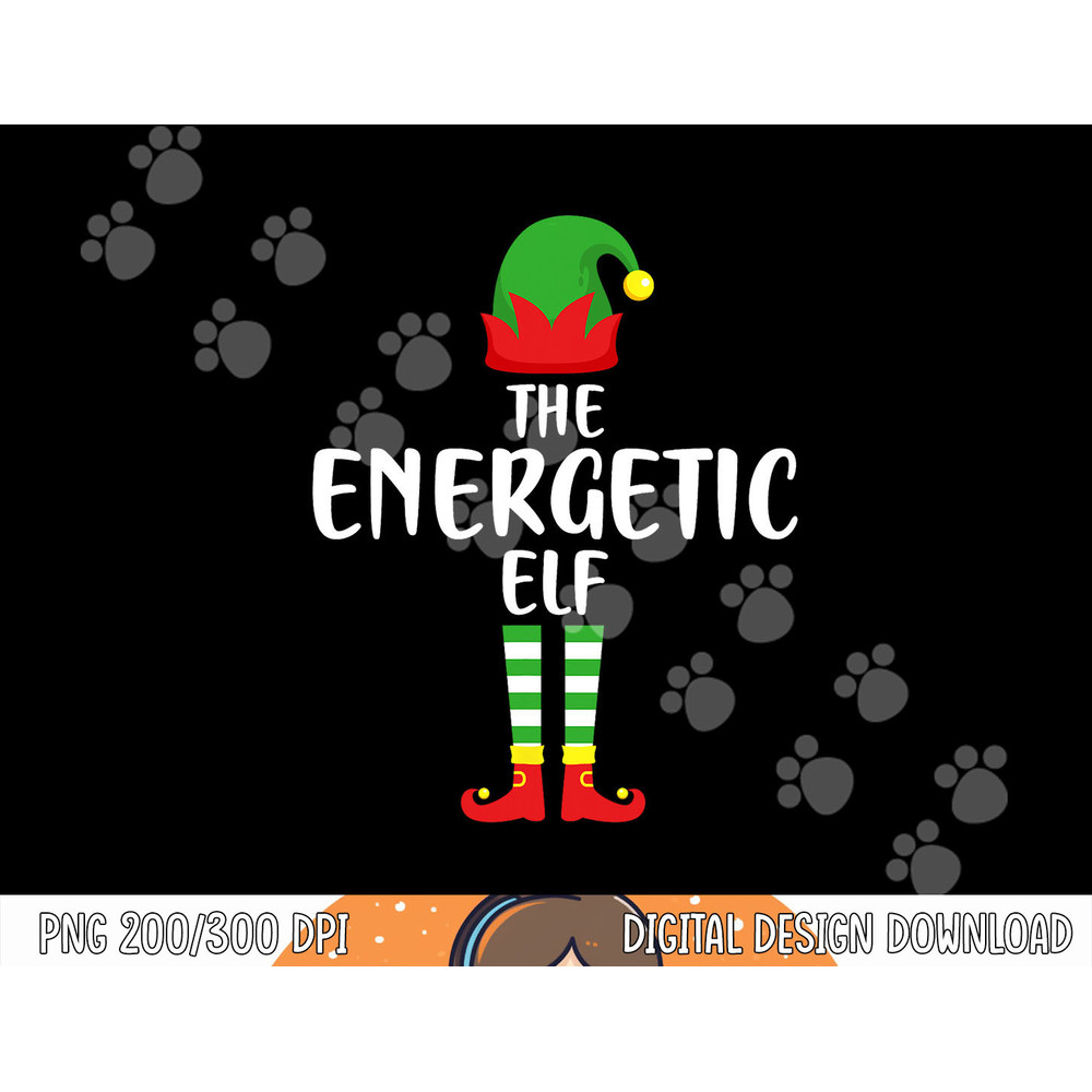 The Energetic Elf Family Matching Group Funny Christmas png, sublimation copy.jpg
