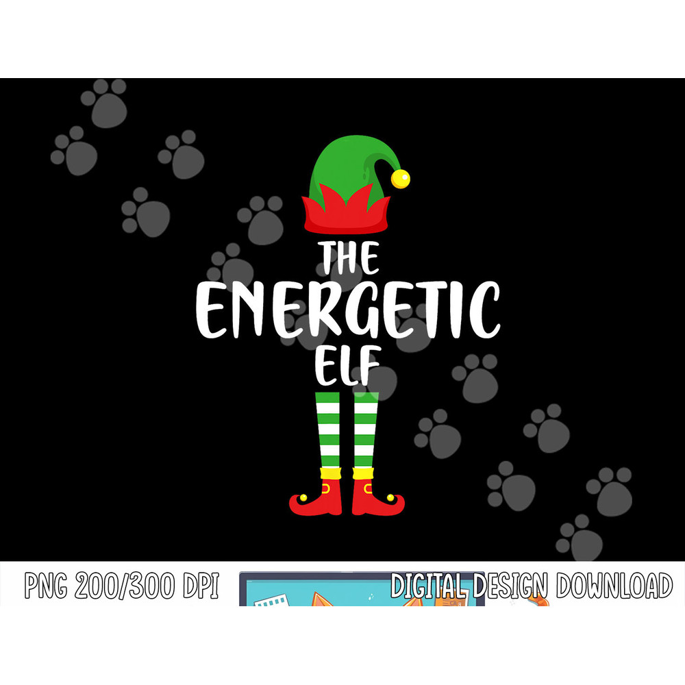 The Energetic Elf Family Matching Group Funny Christmas png, sublimation copy.jpg