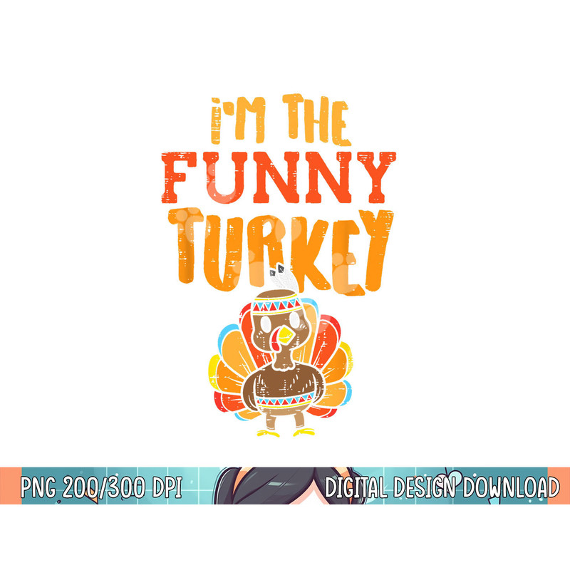 The Funny Turkey Matching Thanksgiving Family Grandpa Uncle png, sublimation.jpg