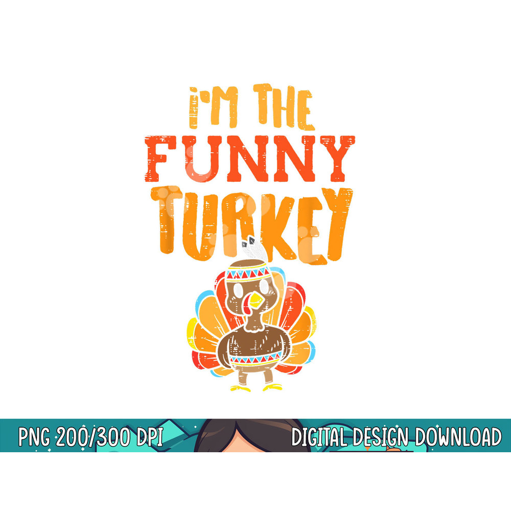 The Funny Turkey Matching Thanksgiving Family Grandpa Uncle png, sublimation copy.jpg