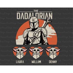 the dadalorian png, father's day png, daddy life png, gift for dad, blessed dad png, best dad png, happy father's day pn