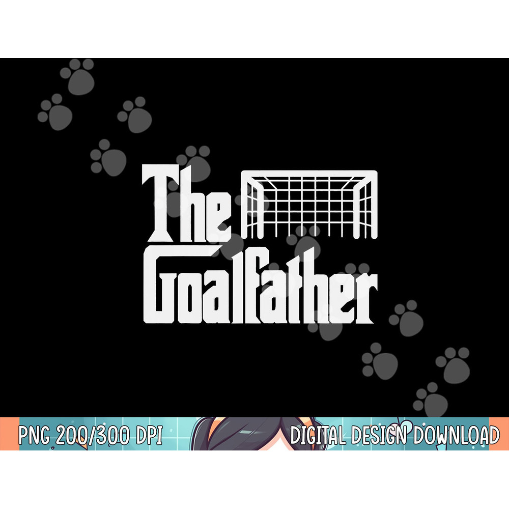 The Goal-father Dad Soccer Goalkeeper Goalie Christmas Gift png, sublimation.jpg