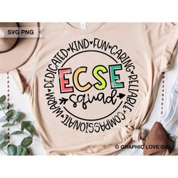 ECSE Squad Svg Png, Ecse Teacher Svg, Early Childhood Special Education Sublimation Png, Sped Svg, Ecse Team Shirt Iron