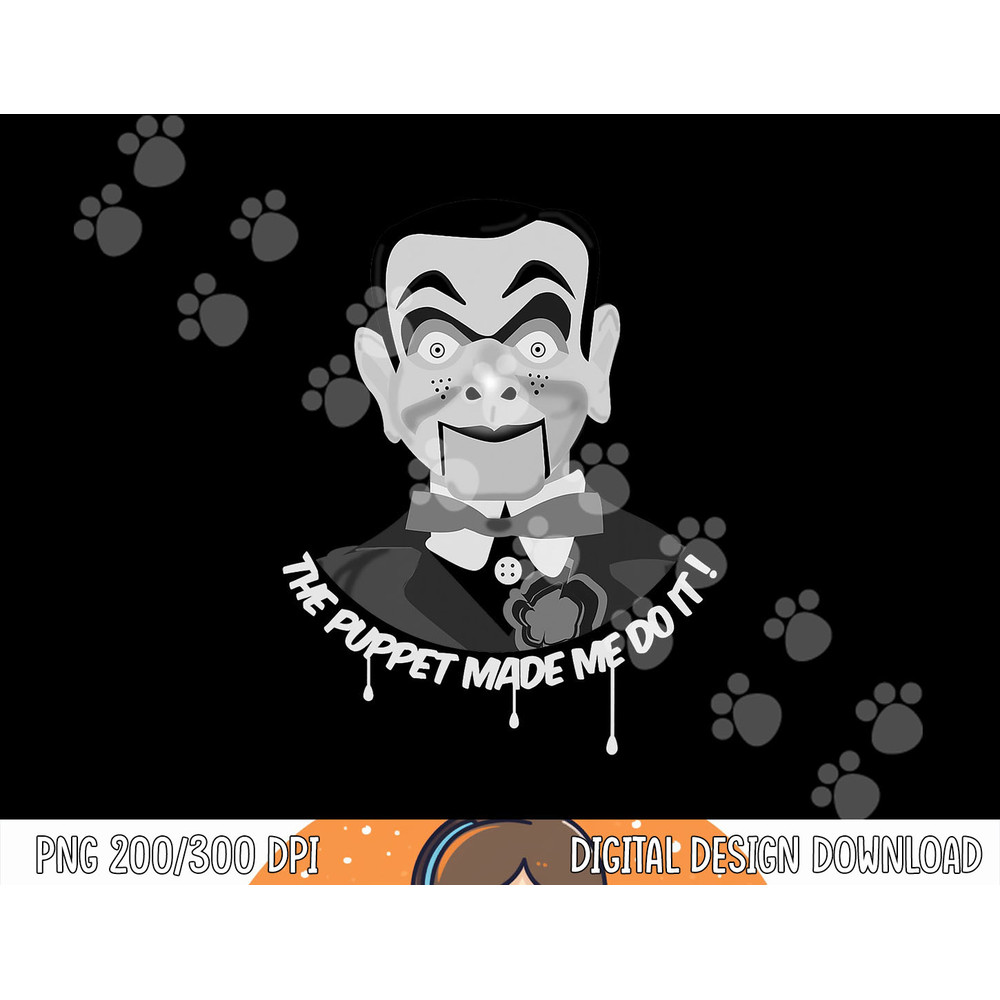 THE PUPPET MADE ME DO IT Ventriloquist Dummy Funny Halloween png, sublimation copy.jpg