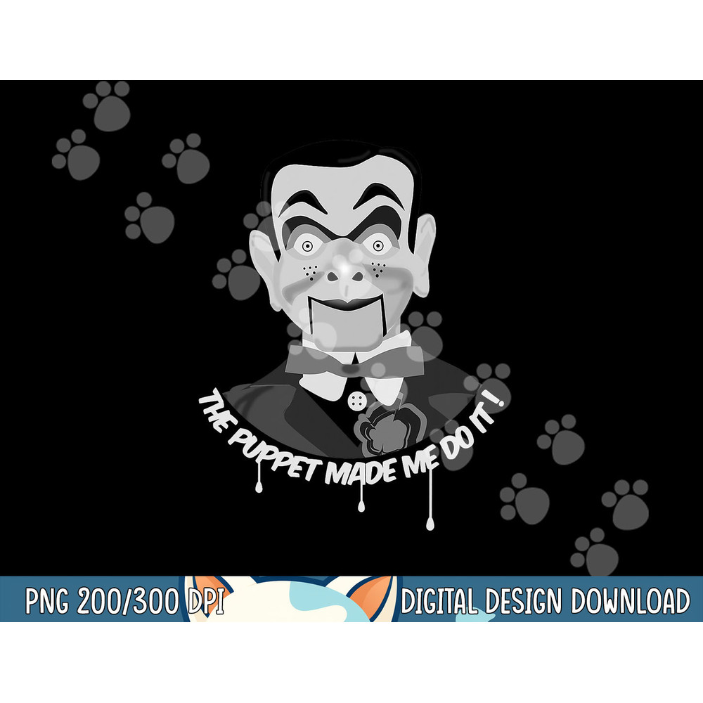 THE PUPPET MADE ME DO IT Ventriloquist Dummy Funny Halloween png, sublimation copy.jpg