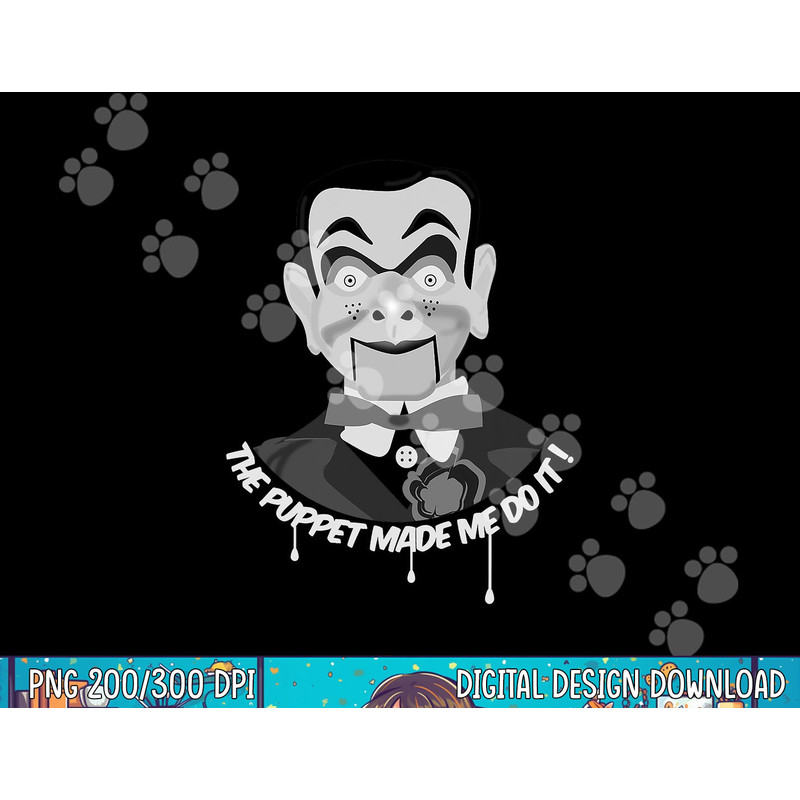 THE PUPPET MADE ME DO IT Ventriloquist Dummy Funny Halloween png, sublimation copy.jpg