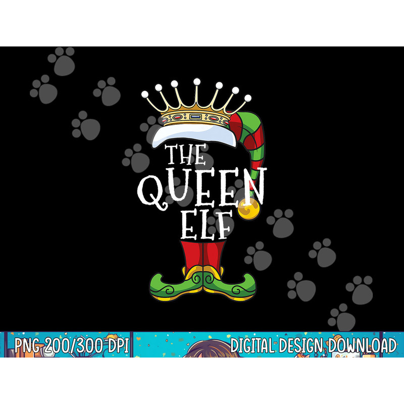 The Queen Elf Family Matching Christmas Group Funny png, sublimation.jpg