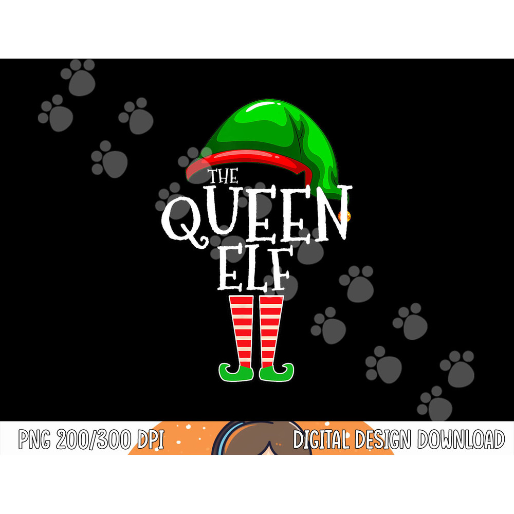 The Queen Elf Family Matching Group Christmas Gift Women png,sublimation copy.jpg