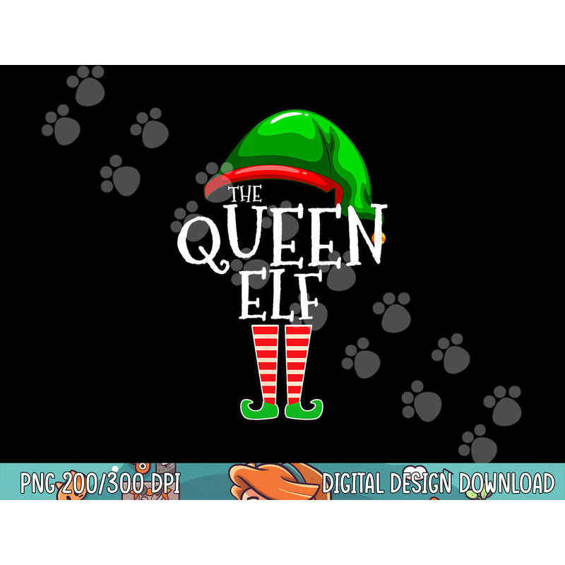 The Queen Elf Family Matching Group Christmas Gift Women  png, sublimation.jpg