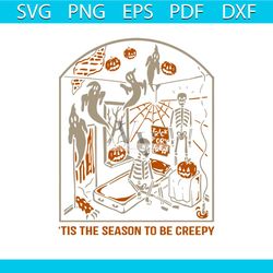skeleton fall halloween tis the season to be creepy svg file