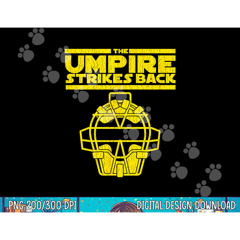 The Umpire Strikes Back Funny Baseball png, sublimation.jpg
