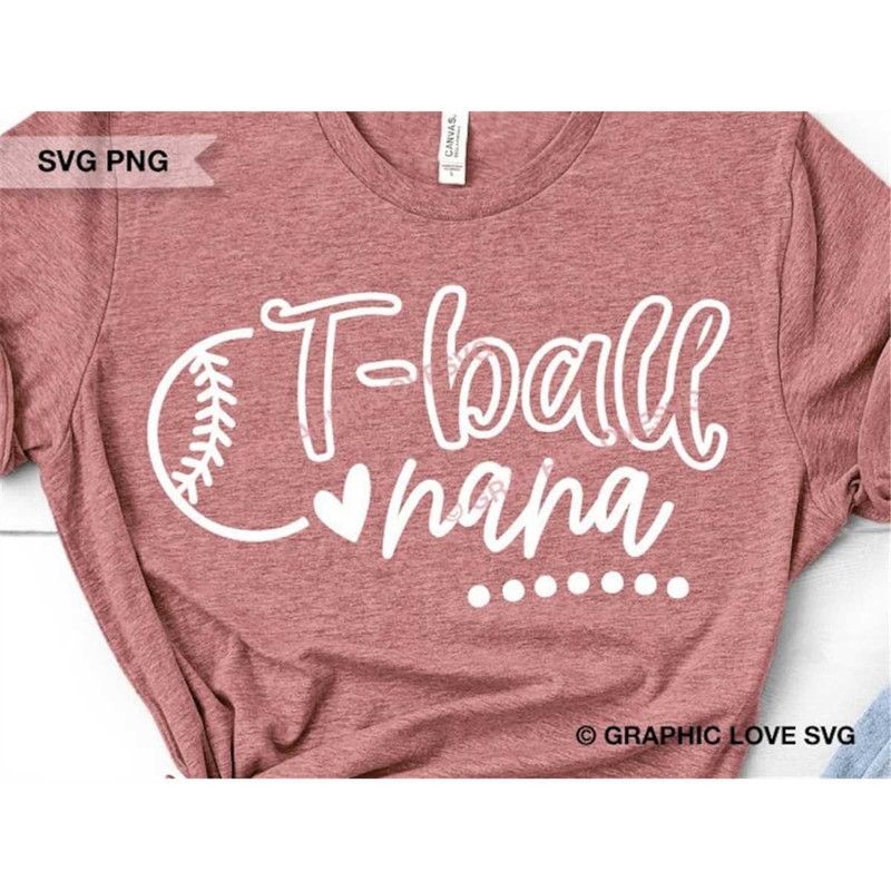 MR-148202315956-t-ball-nana-svg-cute-t-ball-nana-png-tball-nana-png-tee-image-1.jpg