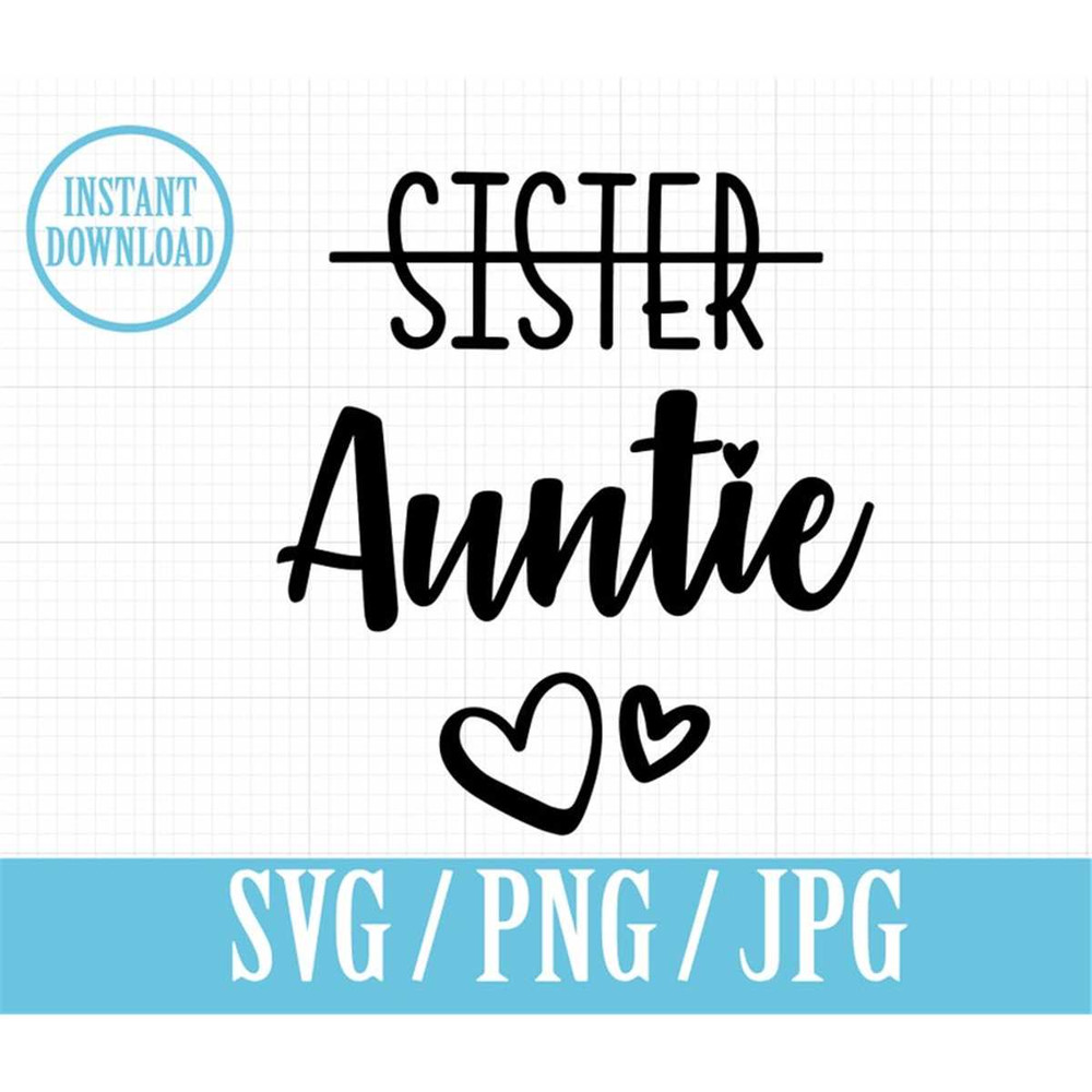 MR-1482023155632-sister-to-auntie-pregnancy-announcement-svg-png-jpg-image-1.jpg
