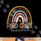 Third Grade Teacher Teach Love Inspire Boho Rainbow png, sublimation copy.jpg