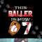 This Baller Is Now 7 Baseball Birthday Theme Party 7th png, sublimation .jpg