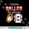 This Baller Is Now 8 Baseball Birthday Theme Party 8th png, sublimation.jpg