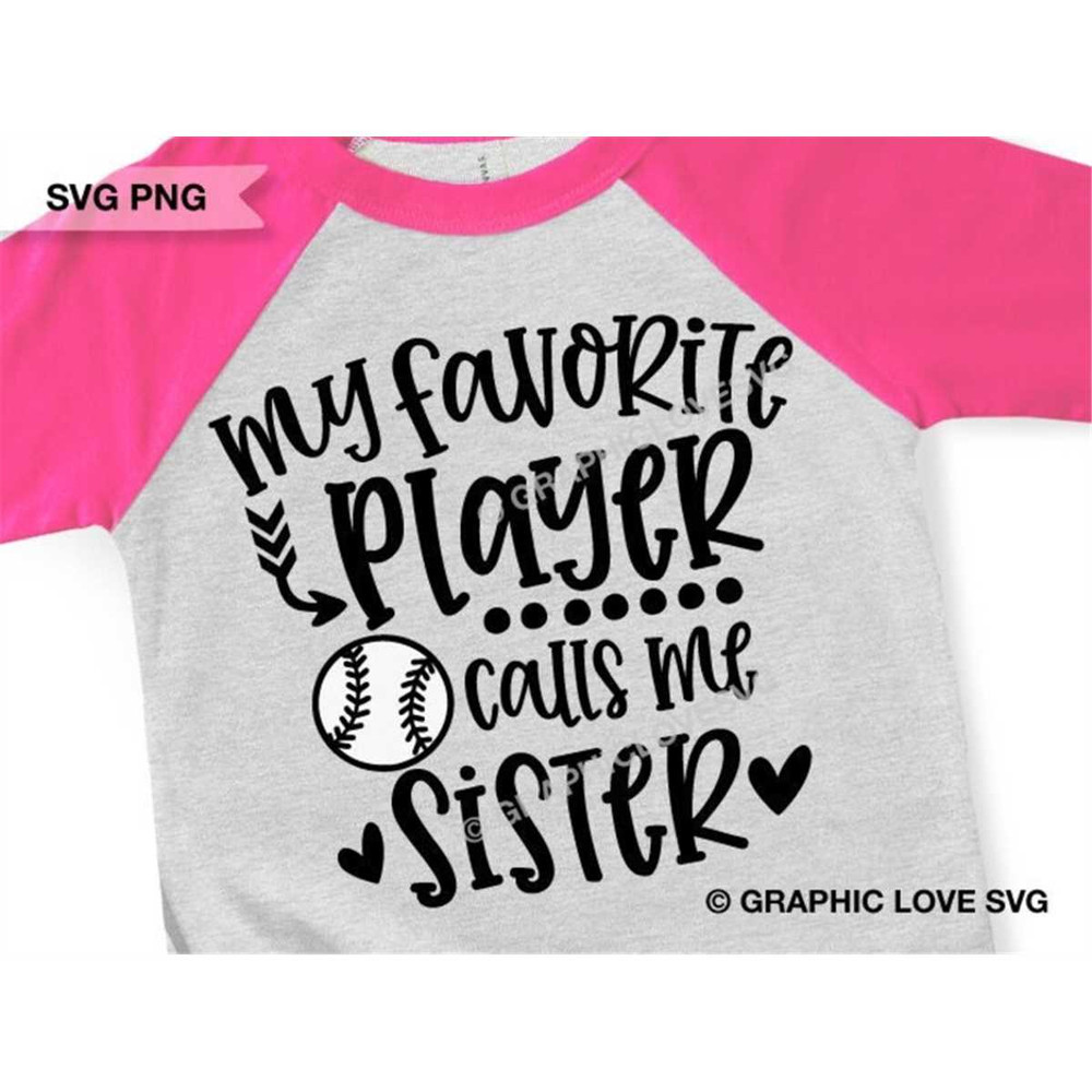 MR-148202317554-t-ball-sister-svg-my-favorite-player-calls-me-sister-svg-image-1.jpg