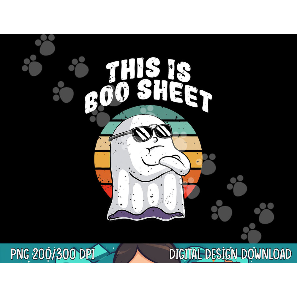 This Is Boo Sheet Funny Halloween Costume Ghost Pun Humor png, sublimation copy.jpg
