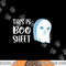 This Is Boo Sheet Funny Halloween Sayings png, sublimation png, sublimation copy.jpg