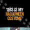 This Is My Halloween Costume png, sublimation png, sublimation.jpg