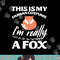 This Is My Human Costume I m Really A Fox Tee png, sublimation copy.jpg