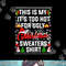 This Is My It s Too Hot For Ugly Christmas Sweaters png, sublimation.jpg