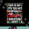 This Is My It s Too Hot For Ugly Christmas Sweaters  png, sublimation.jpg