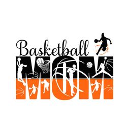basketball mom svg, sport svg, basketball svg, mom svg, basketball mum svg, mother