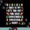 This Is My It s Too Hot For Ugly Christmas Sweaters,Short Sleeve png, sublimation copy.jpg