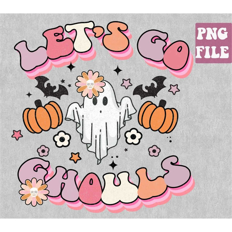 MR-1482023181415-lets-go-ghouls-png-cute-ghost-png-fall-png-autumn-png-image-1.jpg