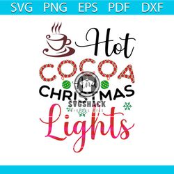 hot cocoa and christmas lights svg, christmas svg, hot cocoa svg