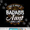 This is What A Badass Aunt Looks Like Soon To Be Auntie Tee png, sublimation copy.jpg