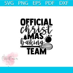 official christmas baking team svg, christmas svg, official christmas svg