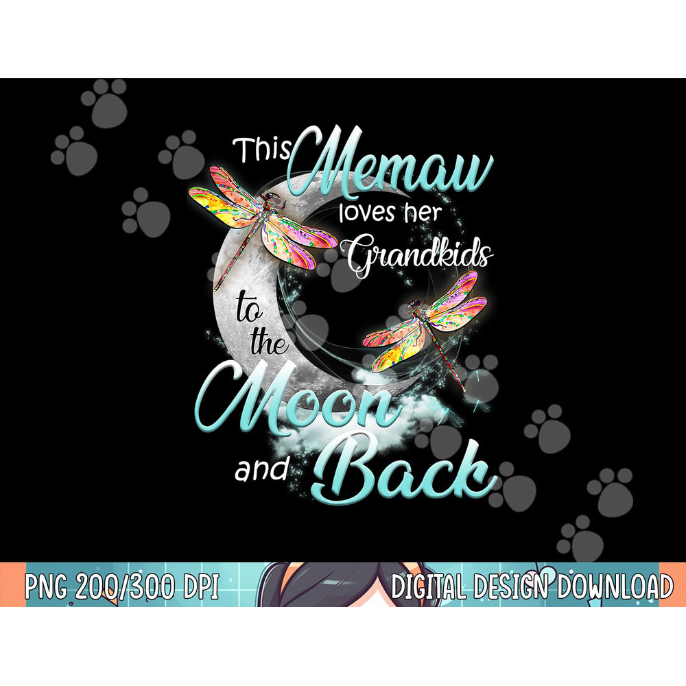 This Memaw Loves Her Grandkids To The Moon And Back Funny png, sublimation.jpg